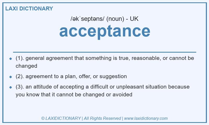 Definition acceptance in British English