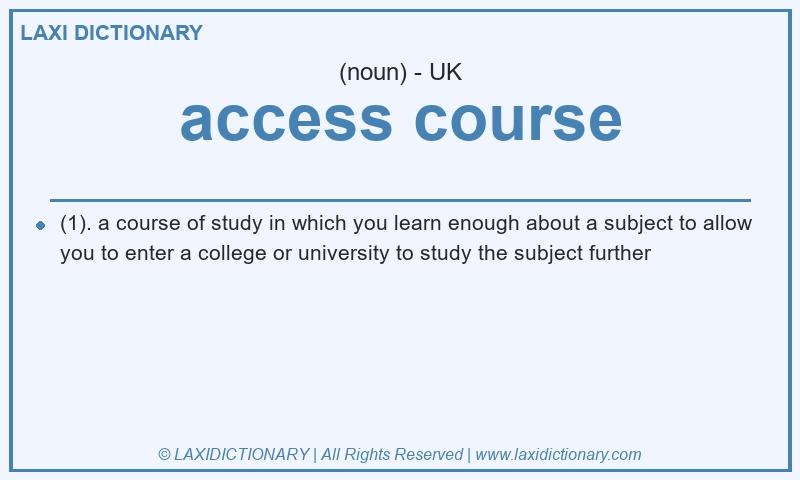 Definition access course in British English