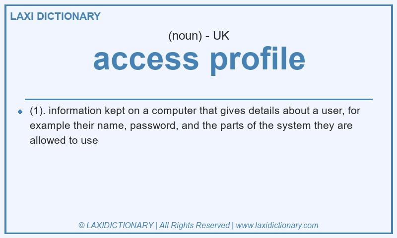 Definition access profile in British English