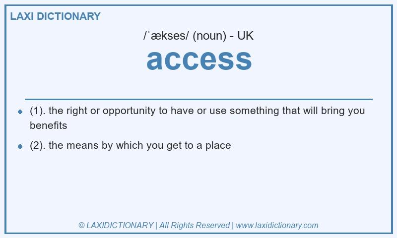 Definition access in British English