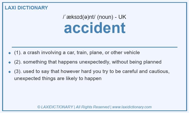 Definition accident in British English