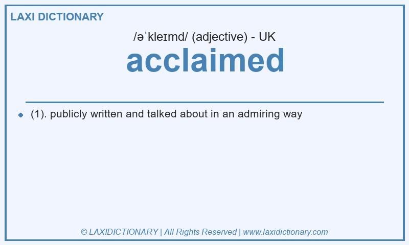 Definition acclaimed in British English