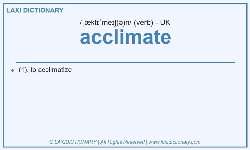 Definition acclimate in British English