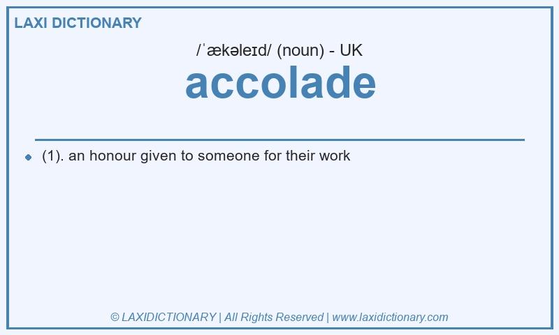 Definition accolade in British English