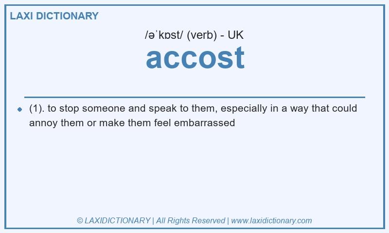 Definition accost in British English