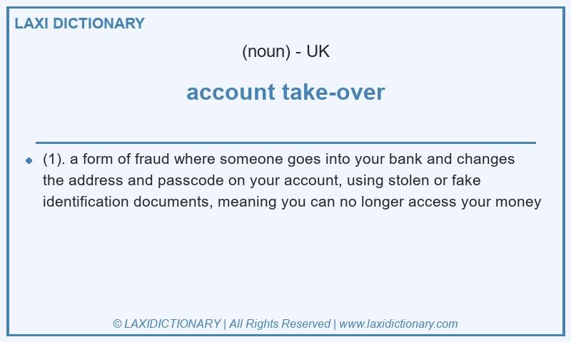 Definition account take-over in British English