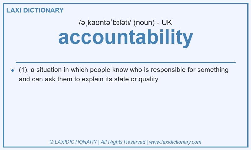 Definition accountability in British English