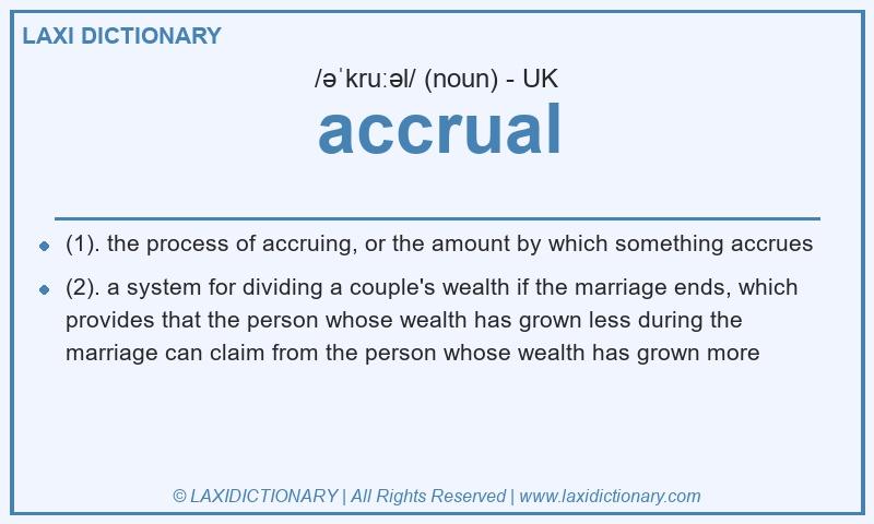 Definition accrual in British English