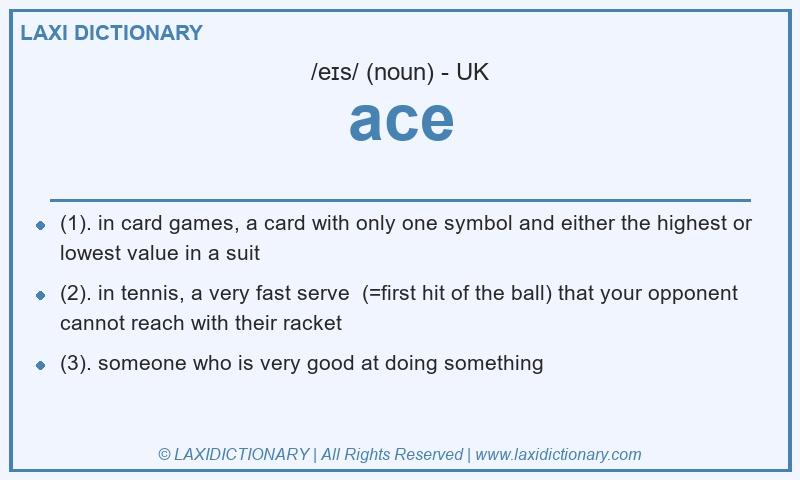 Definition ace in British English