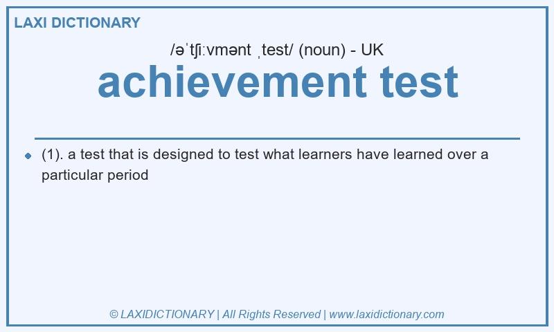 Definition achievement test in British English