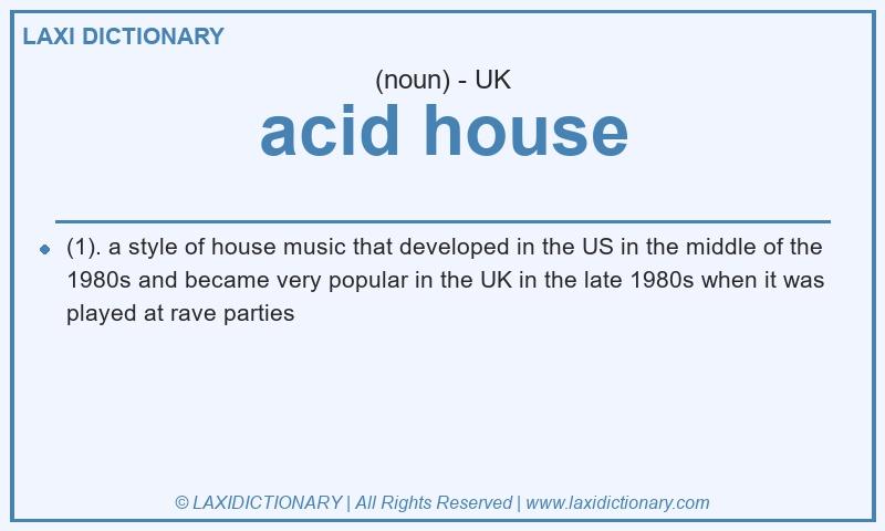 Definition acid house in British English