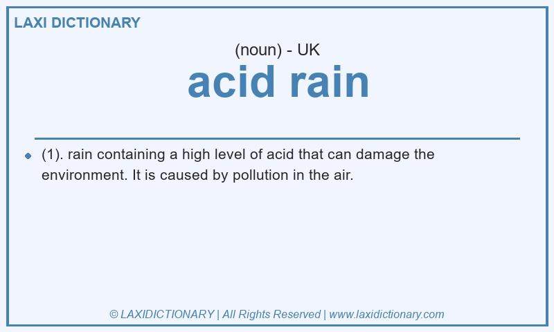 Definition acid rain in British English