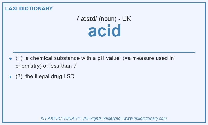 Definition acid in British English