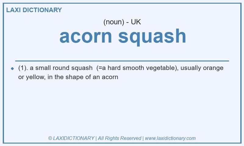 Definition acorn squash in British English