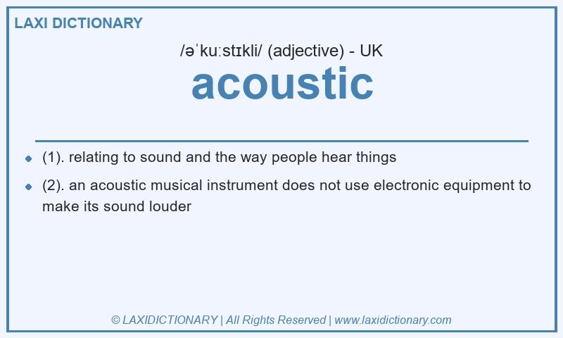 Definition acoustic in British English