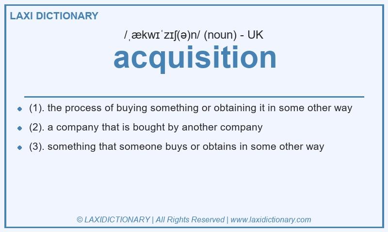 Definition acquisition in British English