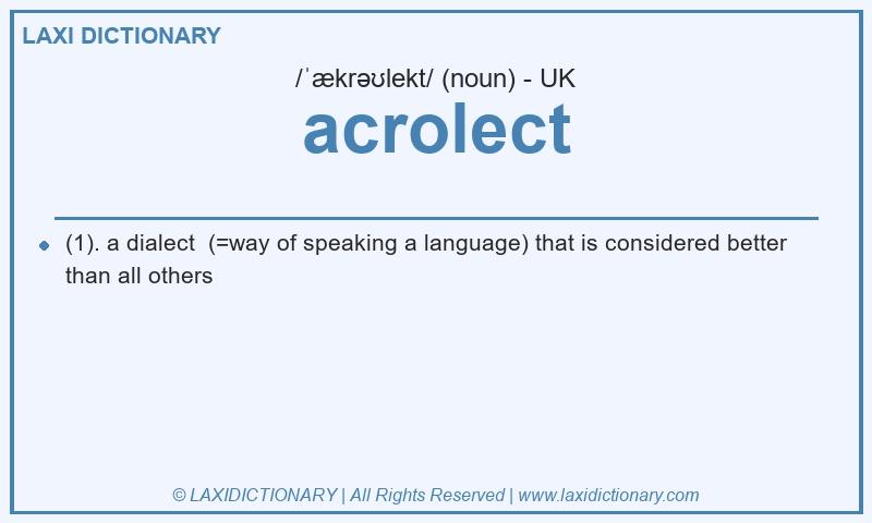 Definition acrolect in British English
