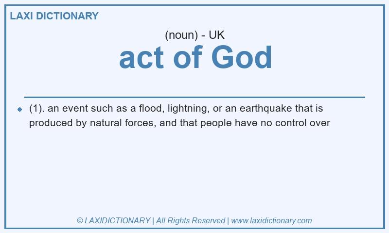Definition act of God in British English