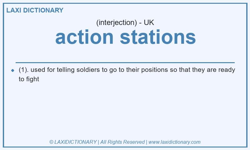 Definition action stations in British English