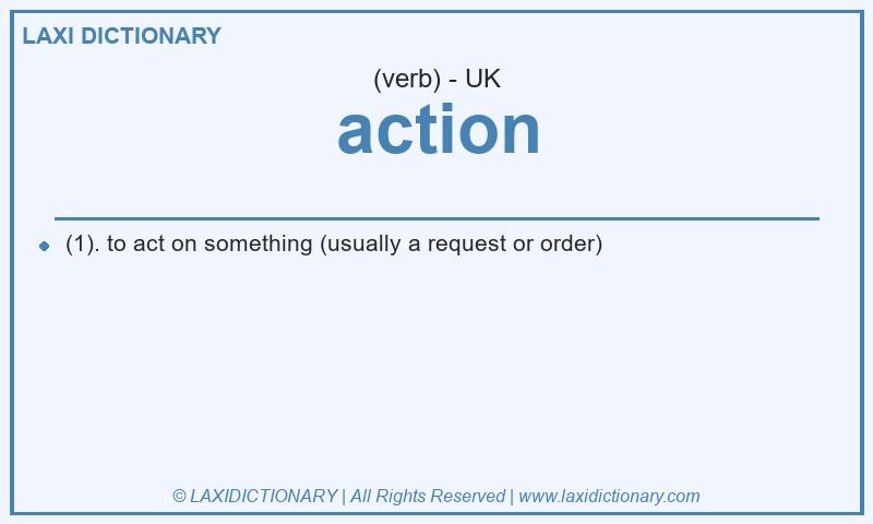 Definition action in British English