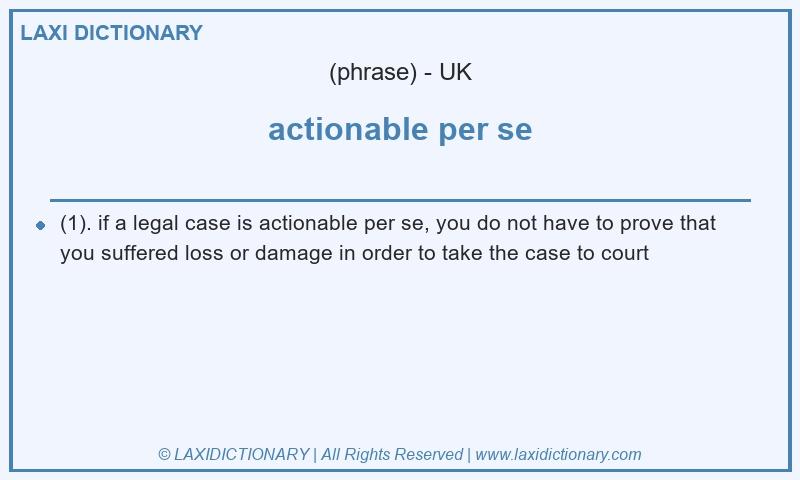 Definition actionable per se in British English