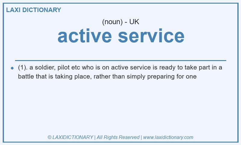 Definition active service in British English