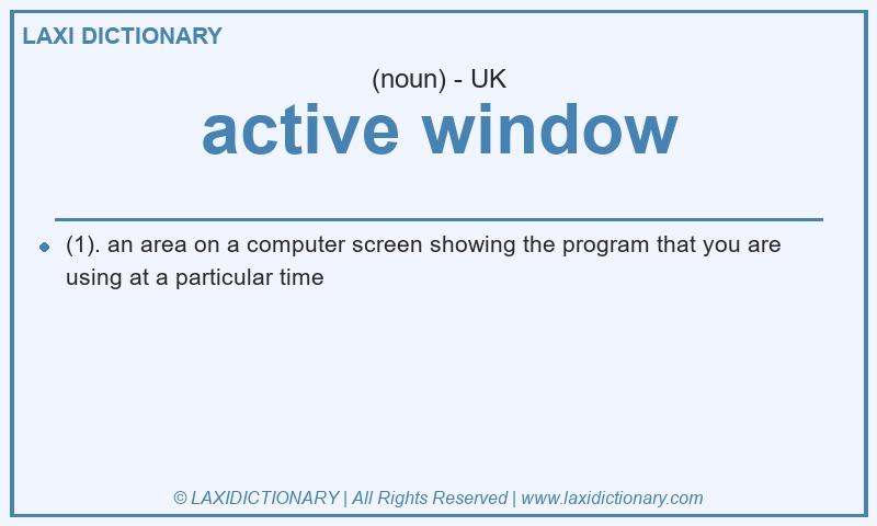 Definition active window in British English