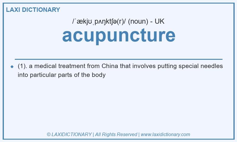Definition acupuncture in British English