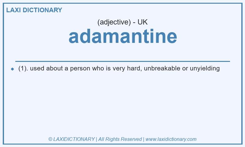Definition adamantine in British English