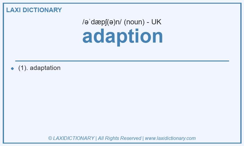 Definition adaption in British English