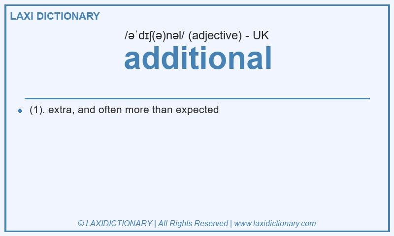 Definition additional in British English