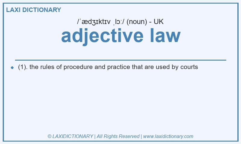 Definition adjective law in British English