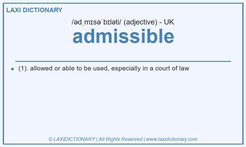 Definition admissible in British English