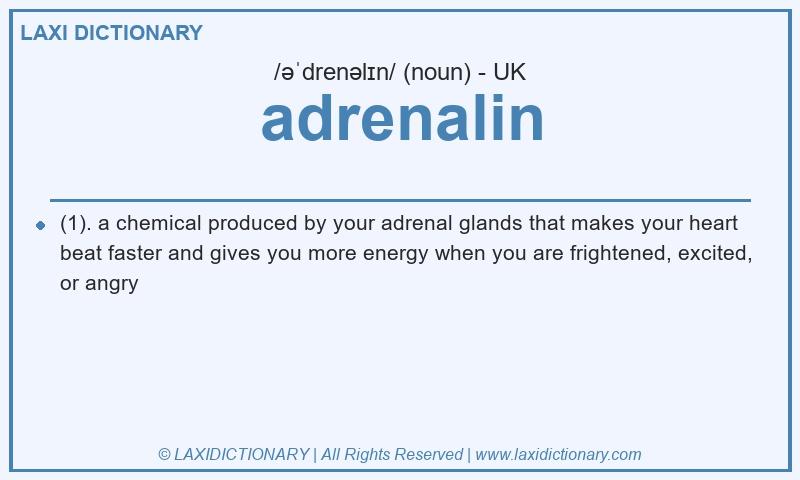 Definition adrenalin in British English