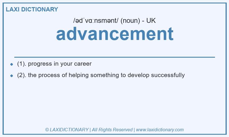 Definition advancement in British English