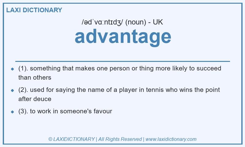 Definition advantage in British English