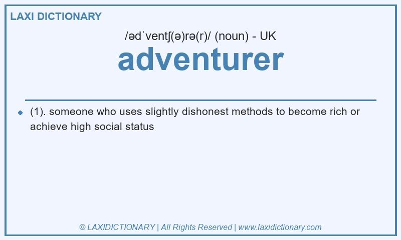 Definition adventurer in British English