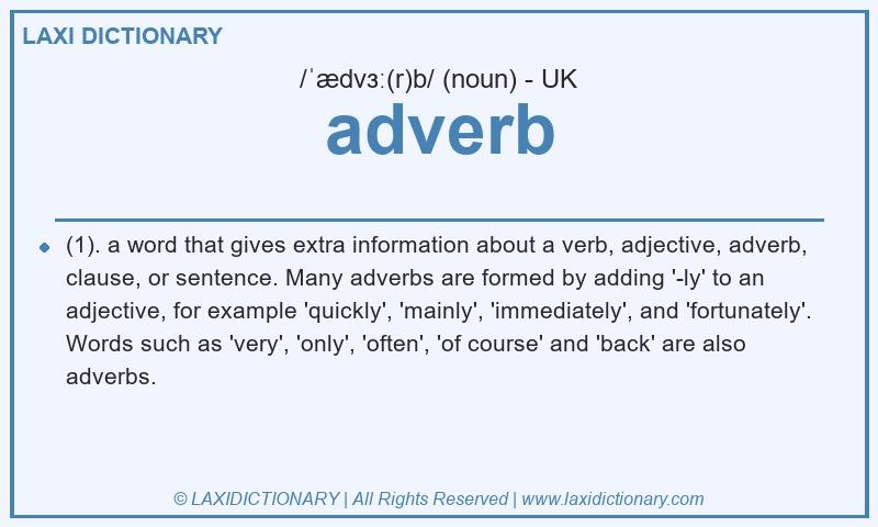 Definition adverb in British English