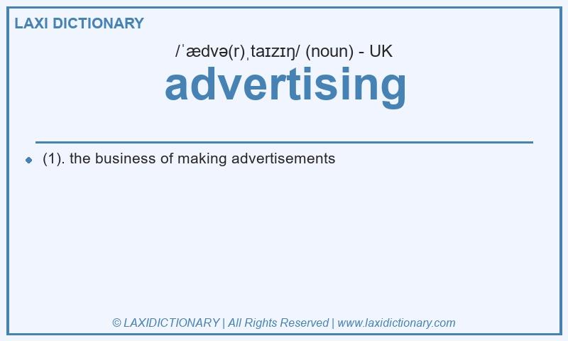 Definition advertising in British English