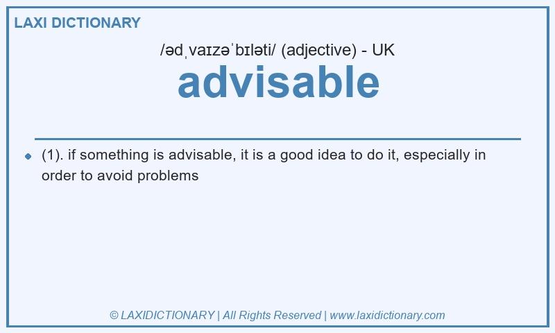 Definition advisable in British English