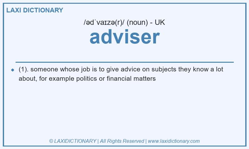 Definition adviser in British English