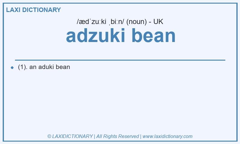 Definition adzuki bean in British English