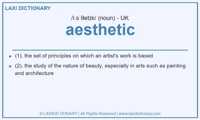 Definition aesthetic in British English
