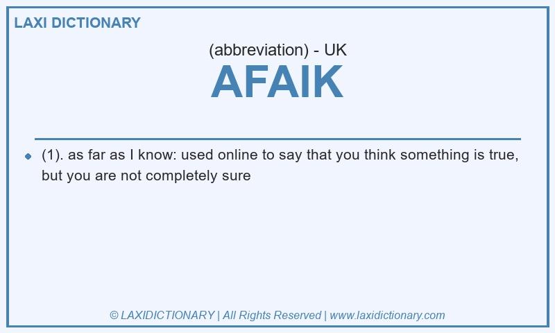Definition AFAIK in British English