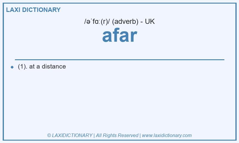 Definition afar in British English