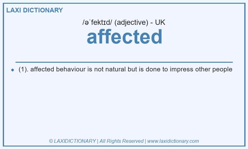 Definition affected in British English
