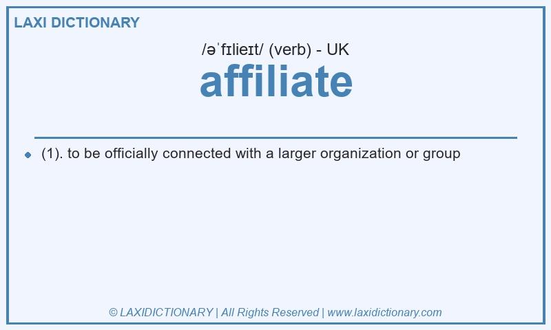 Definition affiliate in British English