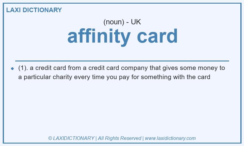 Definition affinity card in British English