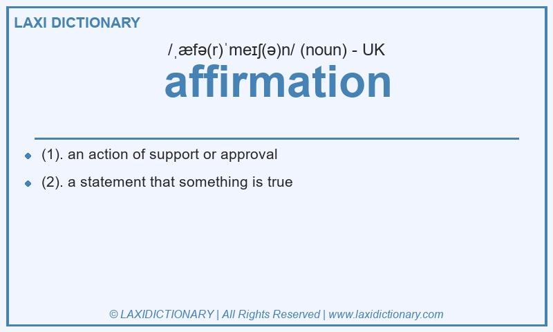 Definition affirmation in British English