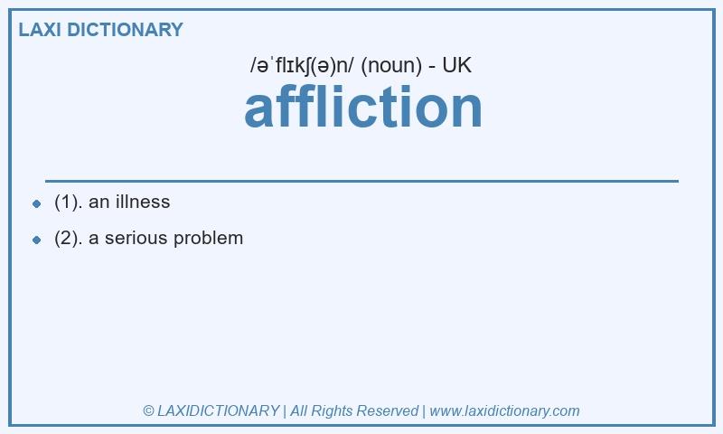 Definition affliction in British English